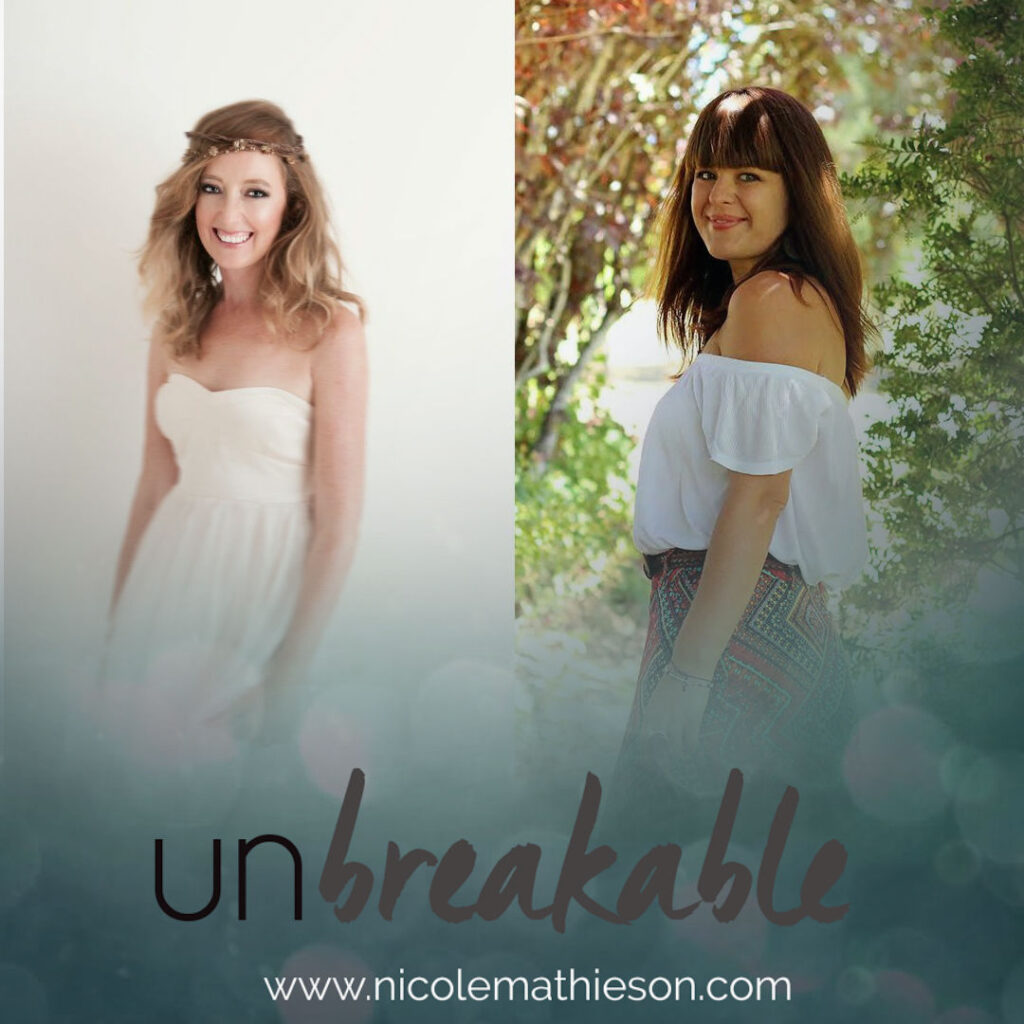 Nicole Mathieson Kinesiologist, confidence coach, Unbreakable