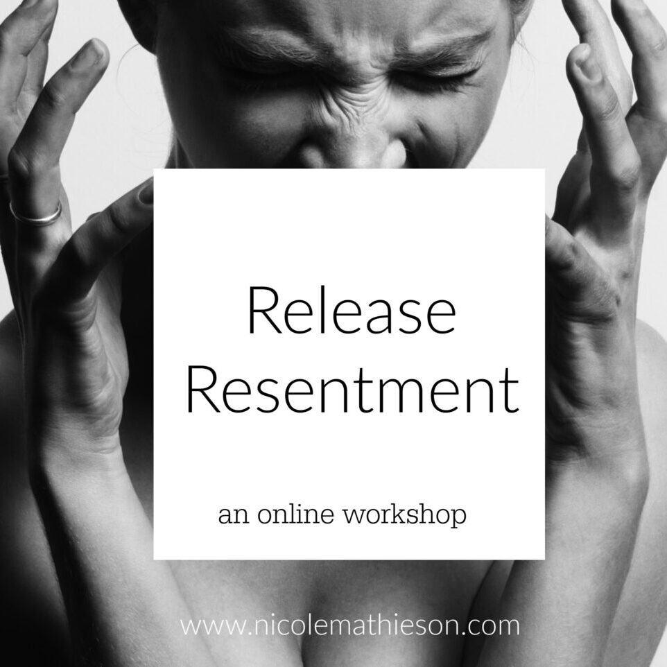 Release resentment